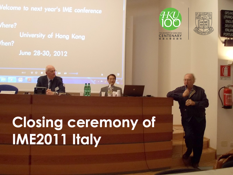 Closing Ceremony of IME2011 Italy